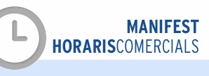 Manifest Horaris Comercials