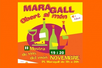 IV Edición de “Maragall Obert al Món” y II Feria de Vinos