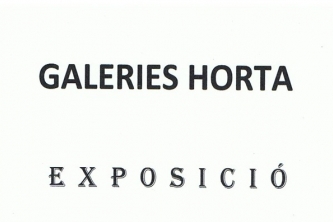 Exposició a les Galeries d'Horta