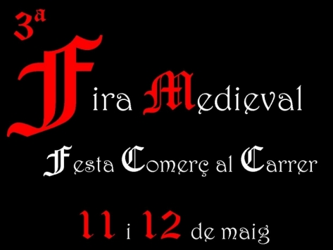 3a Fira Medieval i Comerç al Carrer