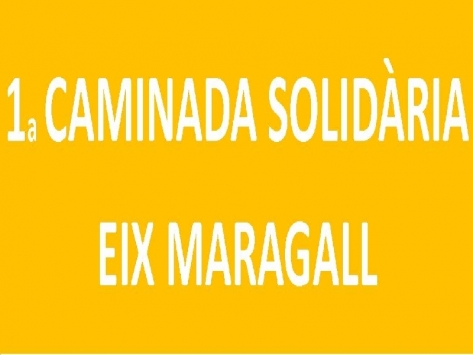 1a. caminada solidària Eix Maragall