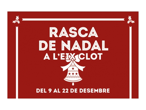 Rasca de Nadal als comerços de l'Eix Clot
