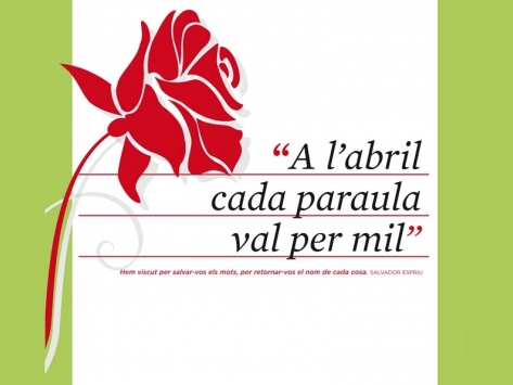 “A l’abril cada paraula val per mil”