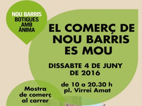 El Comerç de Nou Barris es Mou 4 de juny de 2016 a la Pl. Virrei Amat