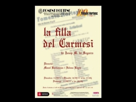 Teatre de Festa Major del Centenari > “La Filla del Carmesí”