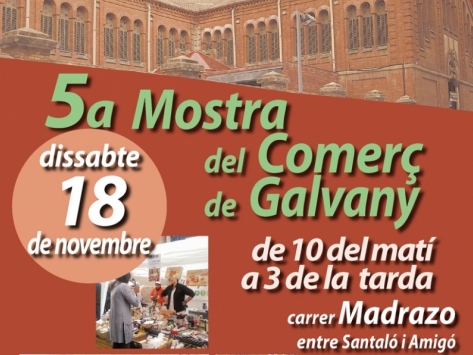 5a MOSTRA DE COMERÇ A GALVANY