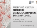 Presentació primer estudi sobre l’ecosistema i activitat comercial dels Eixos de proximitat de Barcelona