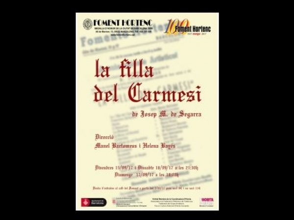 Teatre de Festa Major del Centenari > “La Filla del Carmesí”