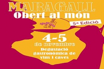4 y 5 de Noviembre 5 ª edición de la feria gastronómica de vinos y cavas Maragall Obert al Món