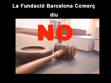 La Fundació Barcelona Comerç está totalmente en contra del Real Decreto Ley que modifica las actuales normativas de comercio.