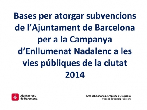 Ayudas y subvenciones 2014 para el alumbrado Navideño del Ayuntamiento de Barcelona